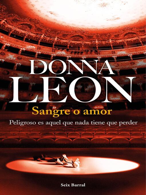 Title details for Sangre o amor by Donna Leon - Available